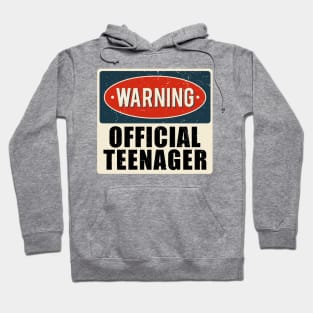 warning official teenager 2 Hoodie